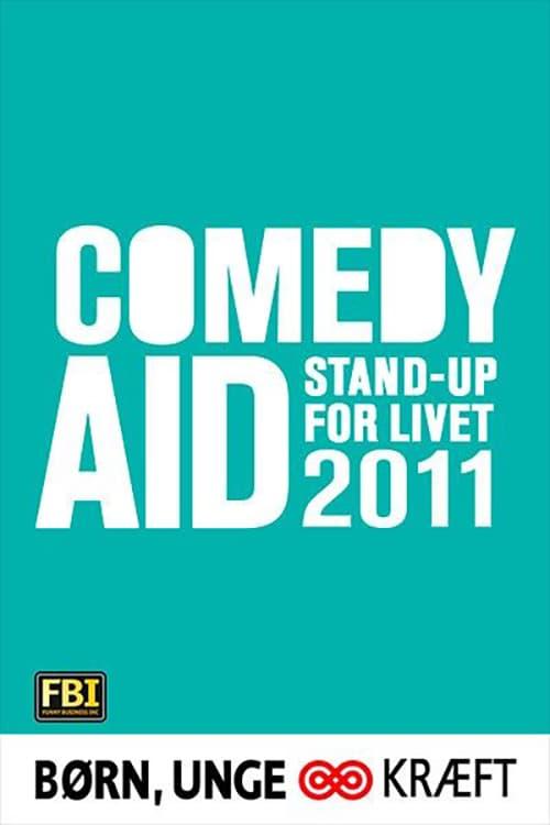 Comedy Aid 2011: Stand-up for livet