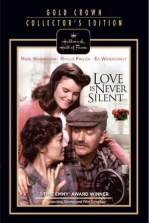 Love is Never Silent
