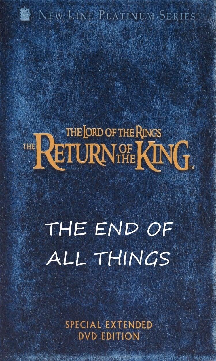 The End of All Things