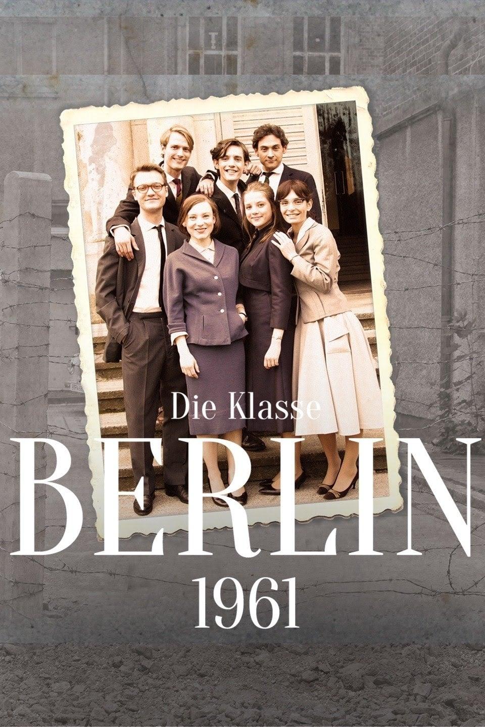 Die Klasse - Berlin 61
