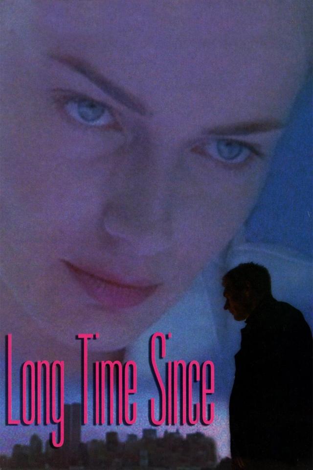 Long Time Since