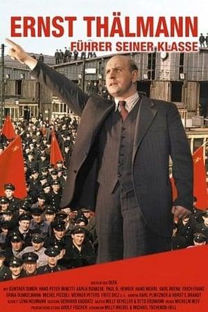 Ernst Thälmann - Führer seiner Klasse