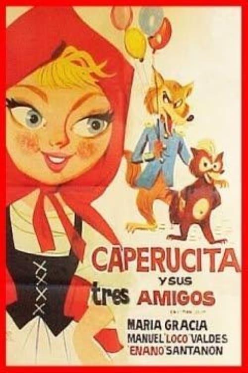 Little Red Riding Hood and Her Friends