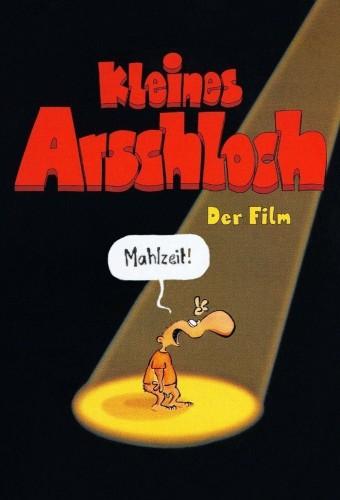 Kleines Arschloch - Der Film
