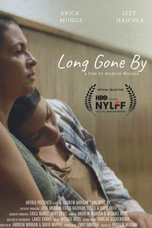 Long Gone By