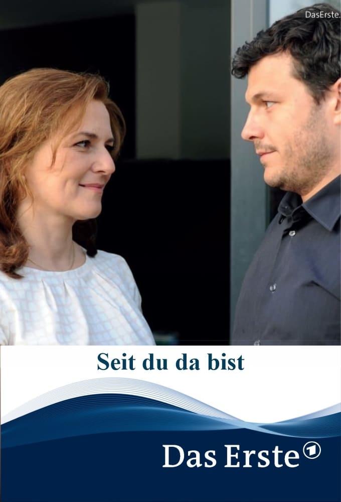 Seit du da bist