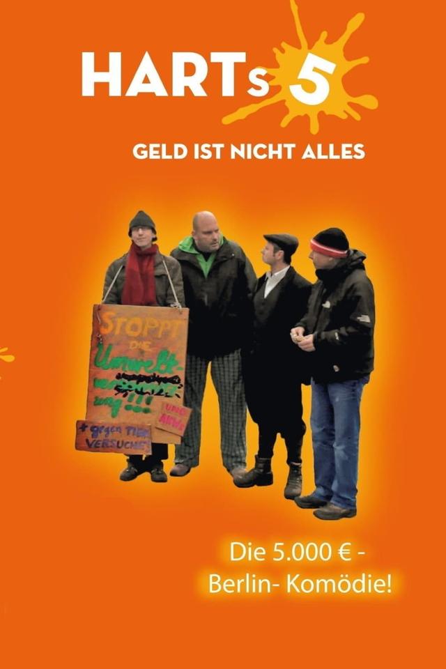 Harts 5 - Geld ist nicht alles