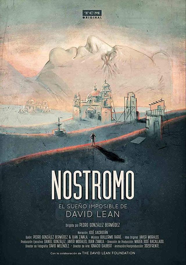 Nostromo, el sueño imposible de David Lean