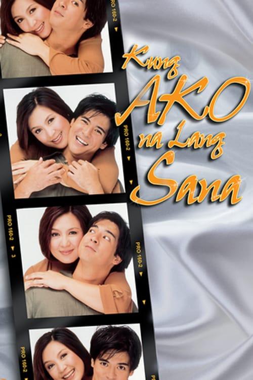 Kung Ako Na Lang Sana