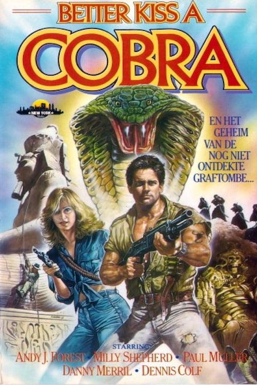 Rather Kiss a Cobra