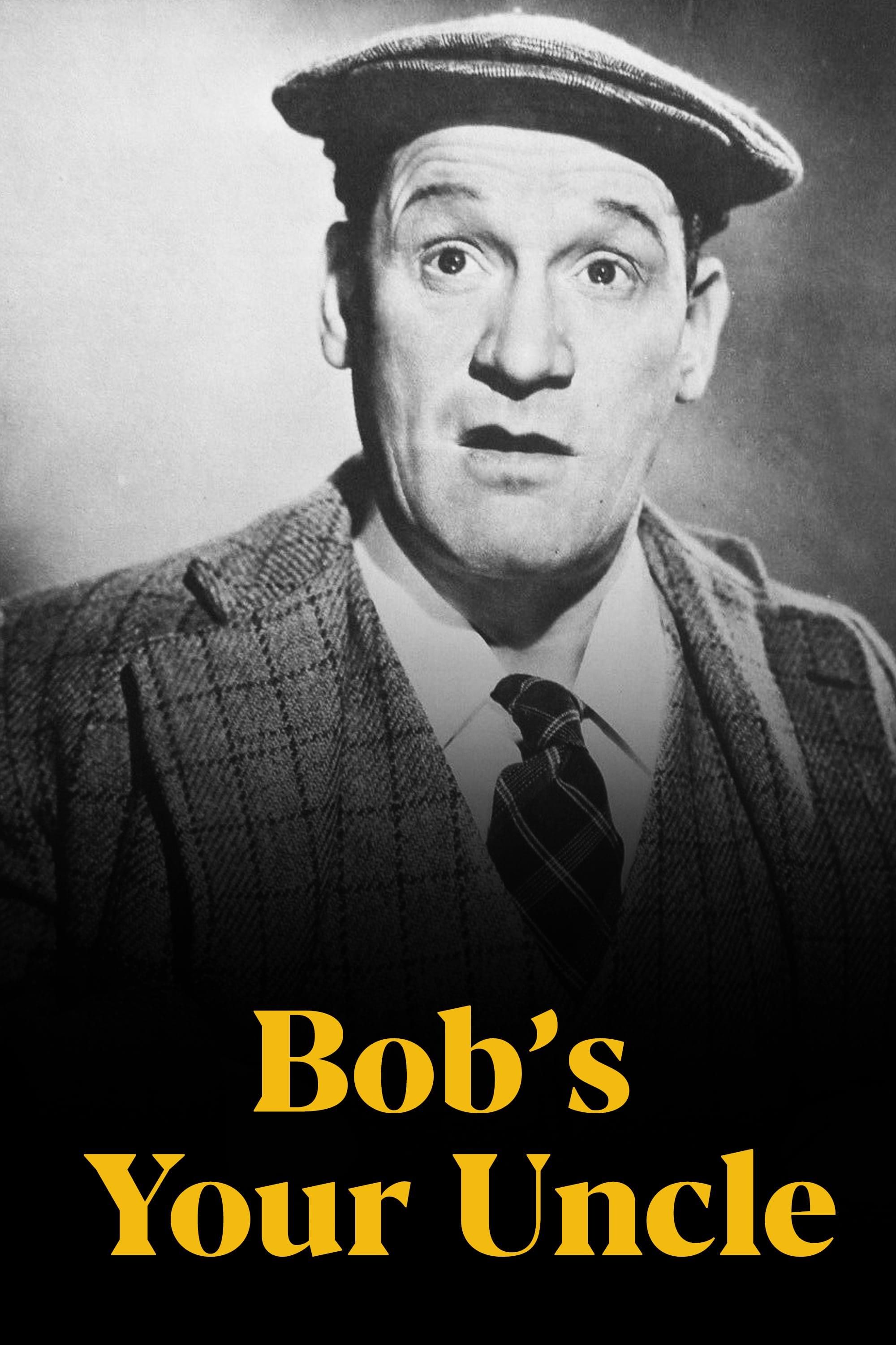 Bob's Your Uncle