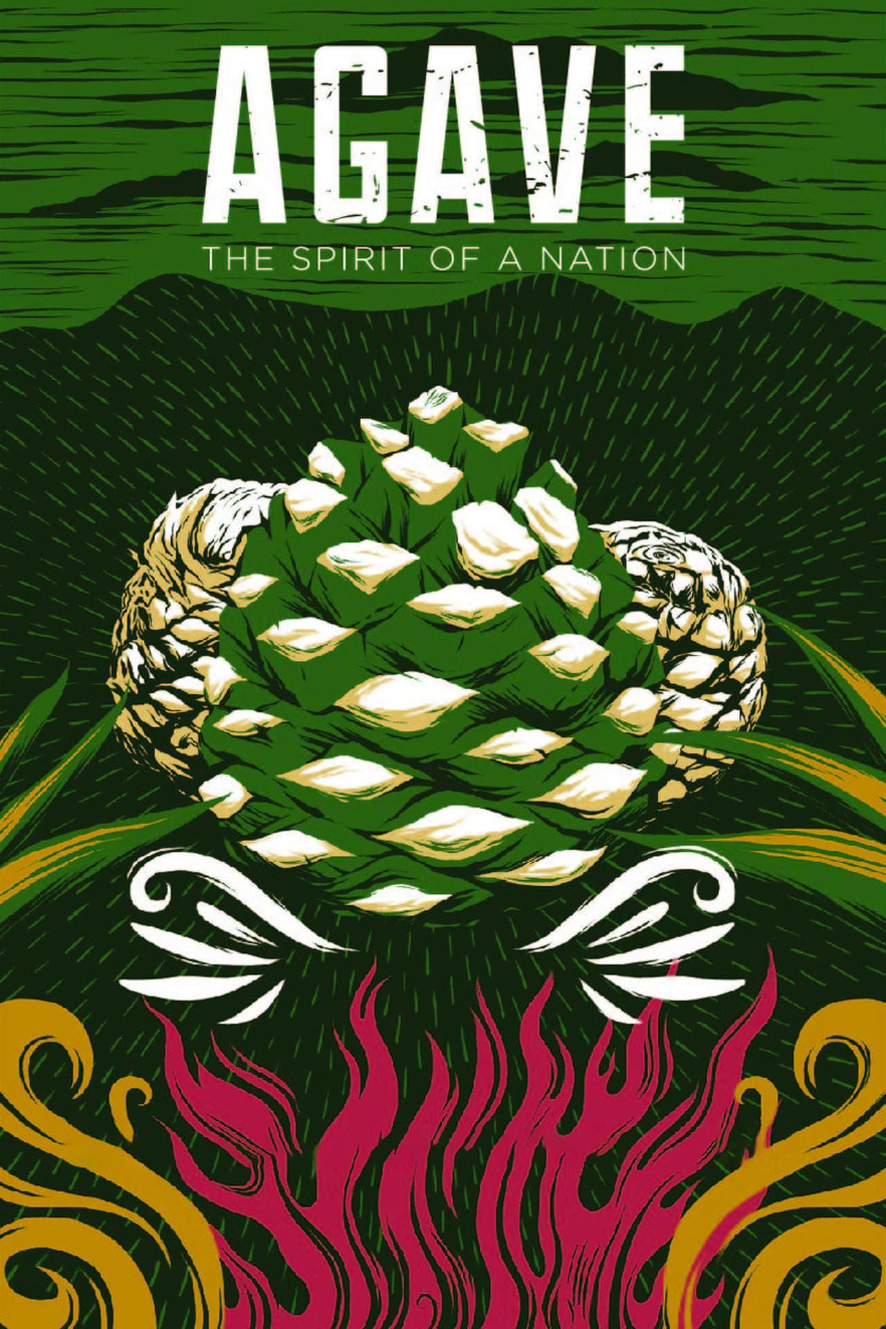 Agave: Spirit of a Nation