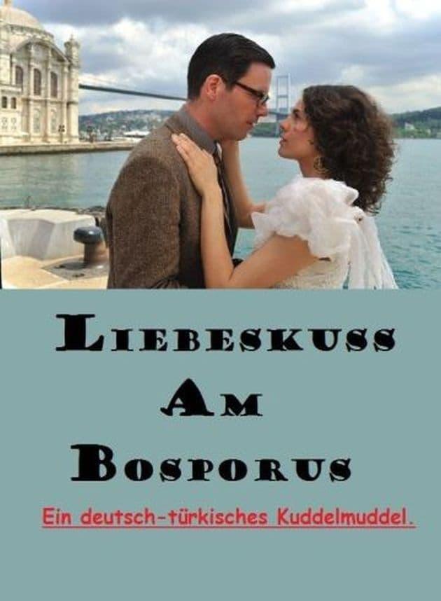 Love Kiss on the Bosphorus