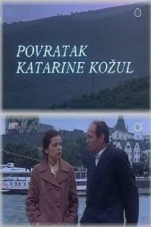 The Return of Katarina Kozul
