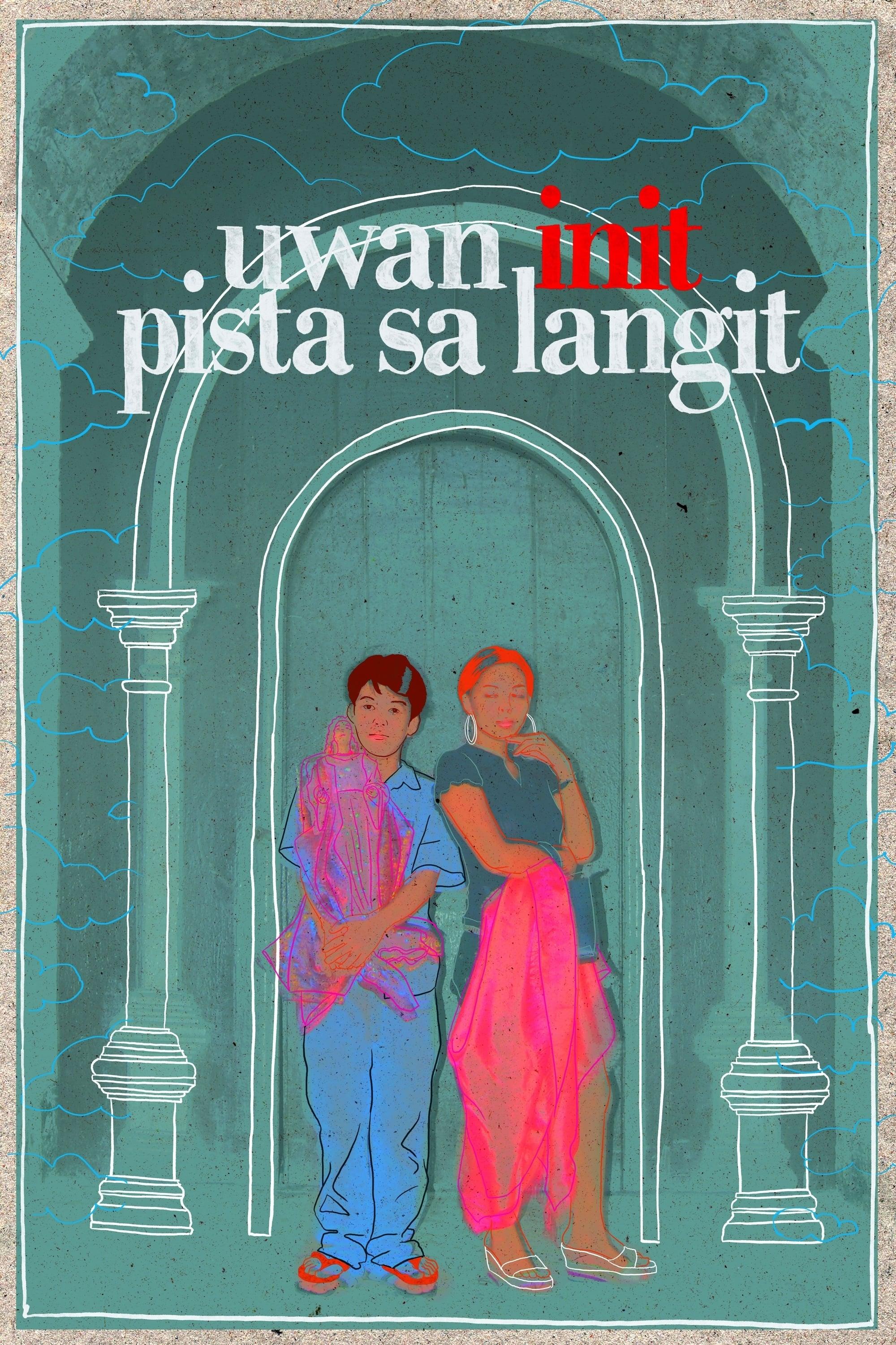 Uwan init pista sa langit