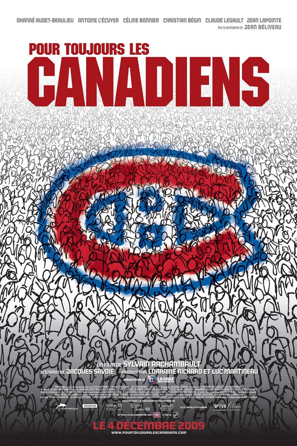 The Canadiens, Forever