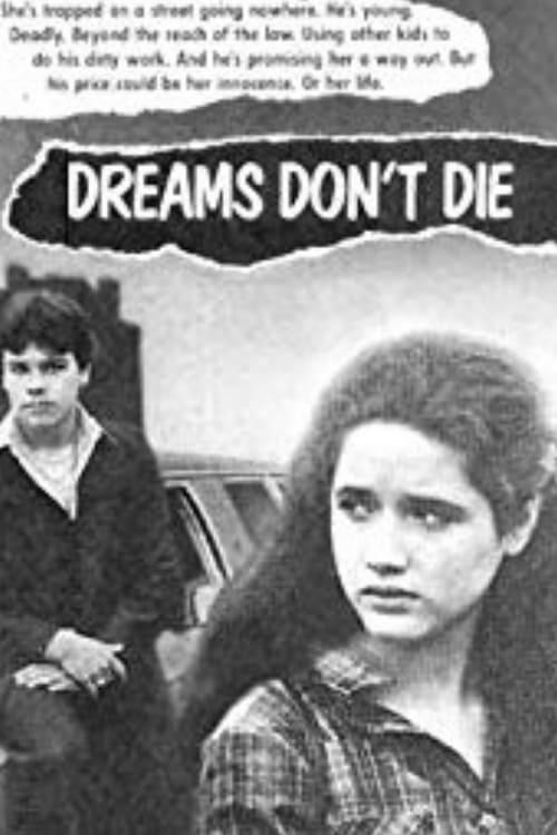 Dreams Don't Die
