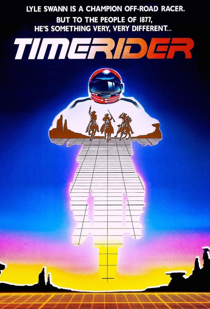 Timerider: The Adventure of Lyle Swann