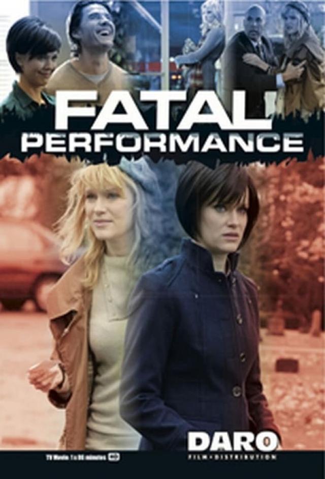 Fatal Performance