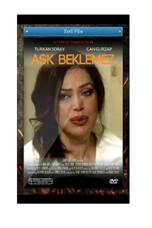 Aşk Beklemez