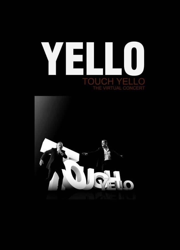 Touch Yello: The Virtual Concert