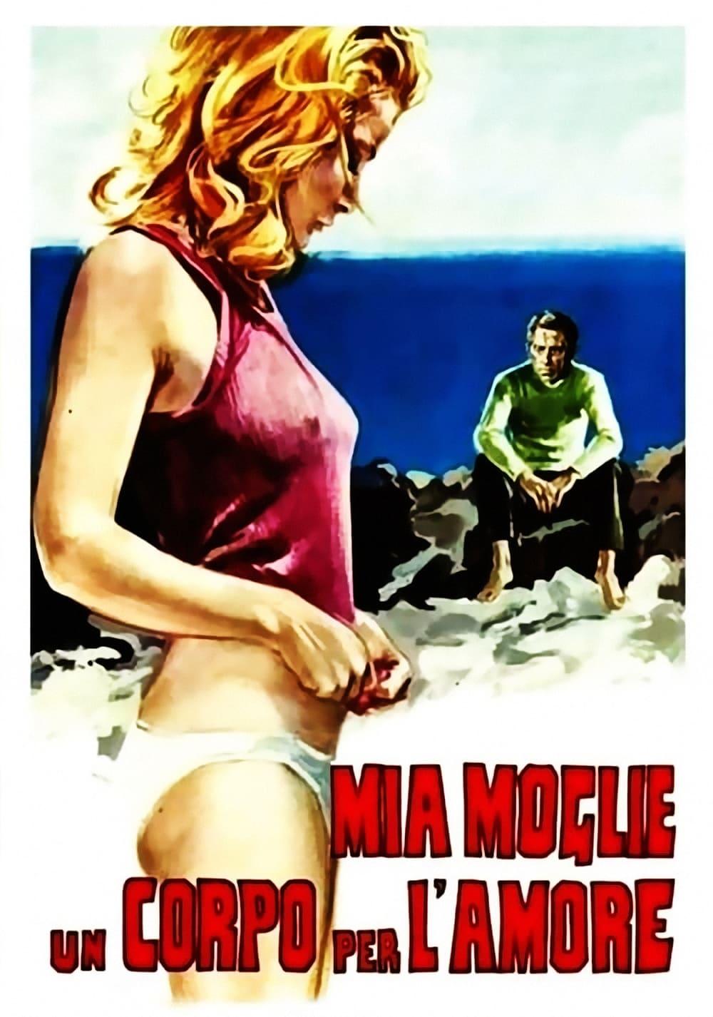 My Wife, a Body to Love