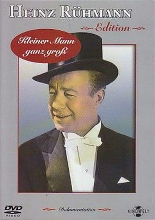 Heinz Rühmann: Kleiner Mann ganz groß