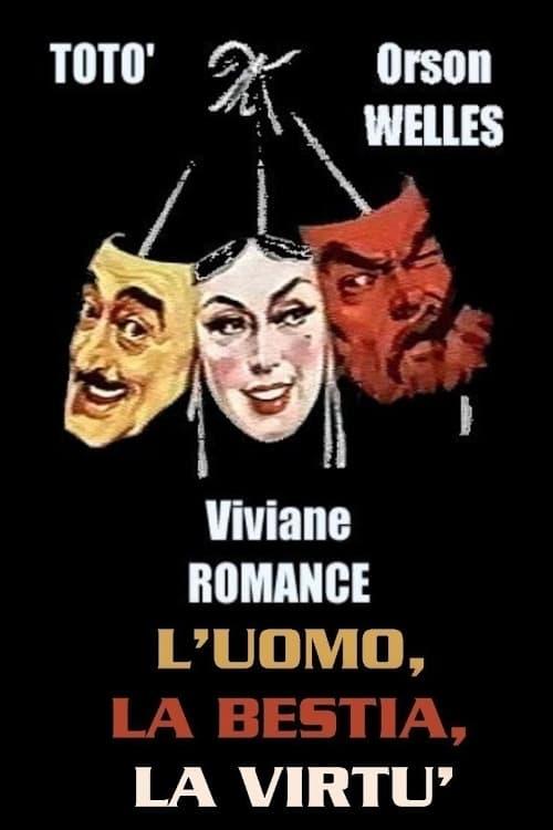 L'uomo la bestia e la virtù