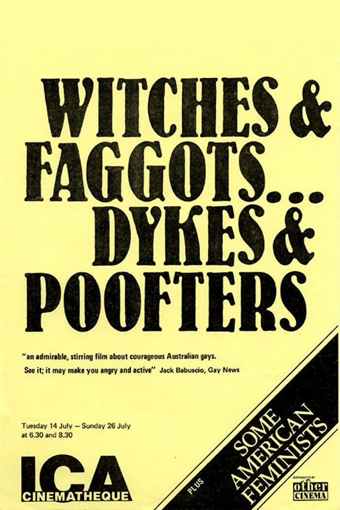 Witches, Faggots, Dykes and Poofters