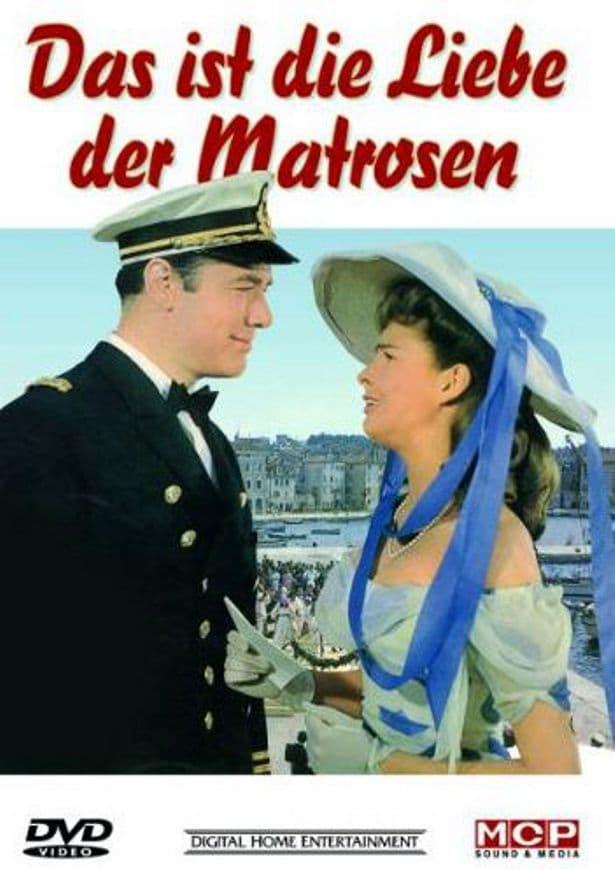 Das ist die Liebe der Matrosen