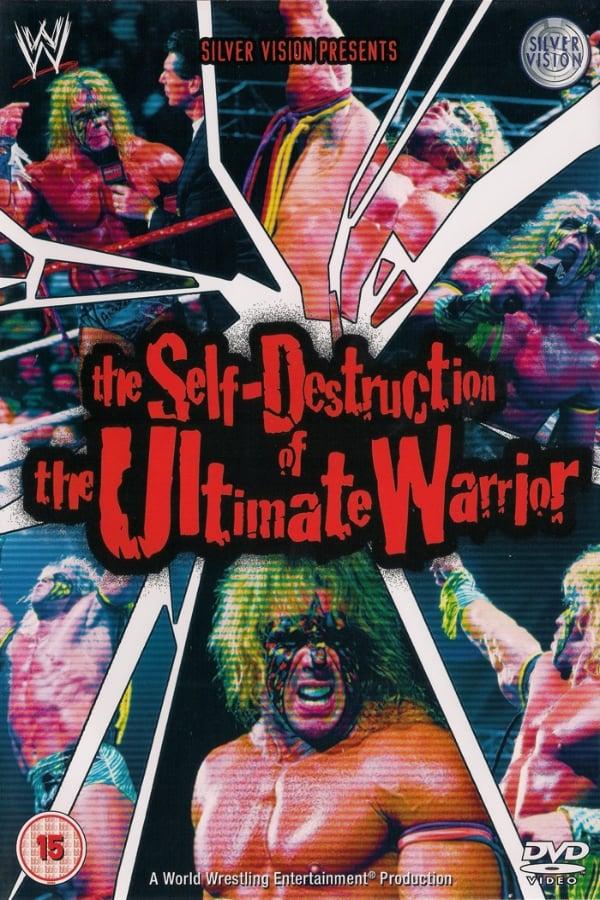 The Self Destruction of the Ultimate Warrior