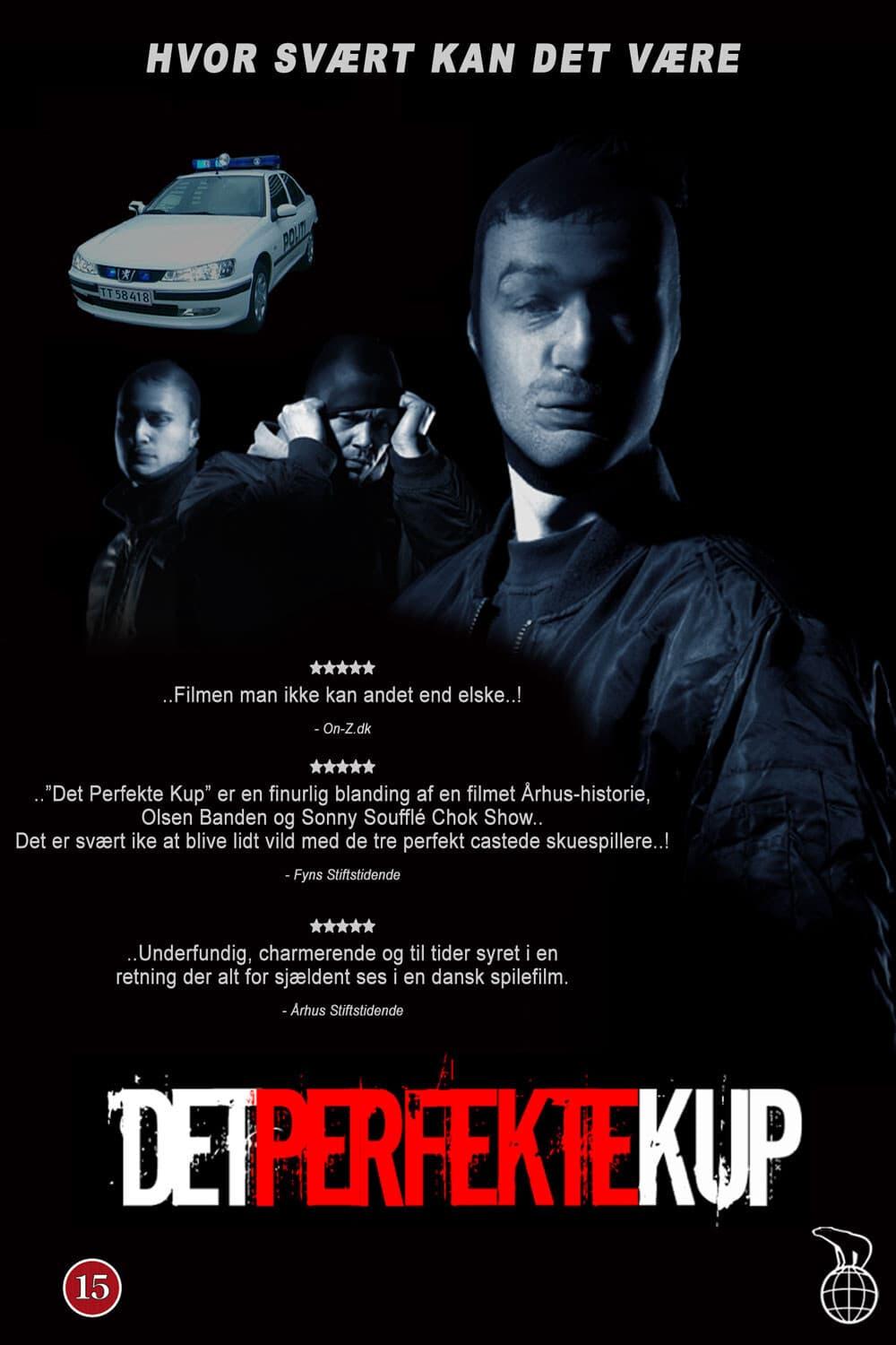 The Perfect Heist