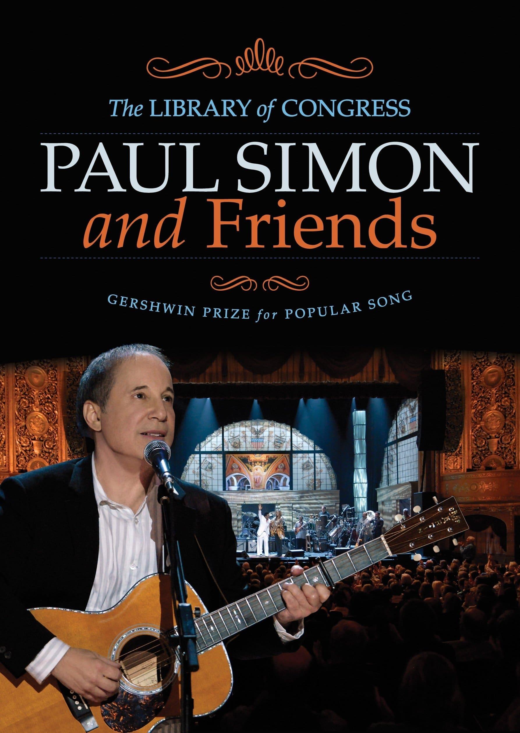 Paul Simon and Friends: The Library of Congress Gershwin Prize for Popular Song