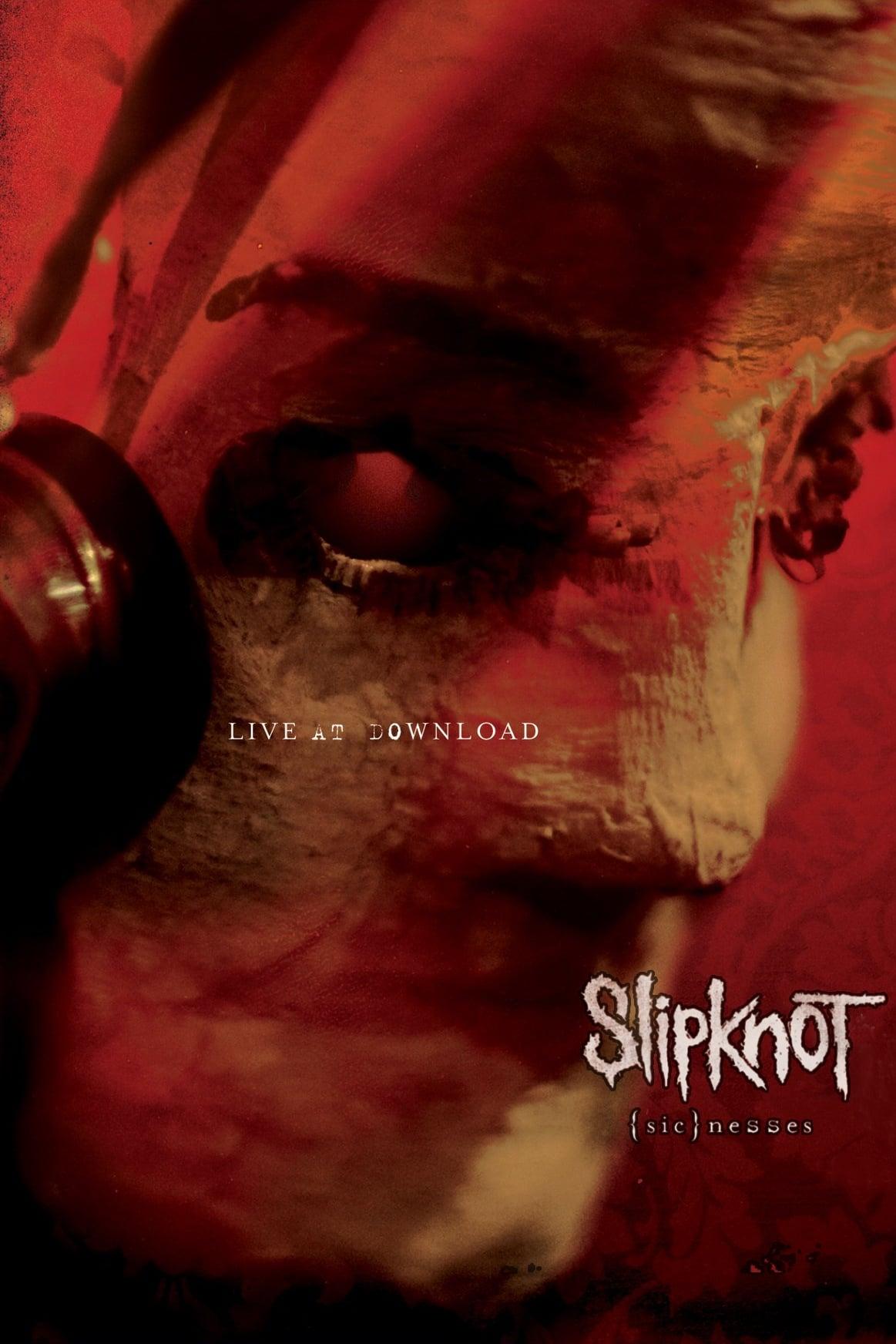 Slipknot: (sic)nesses