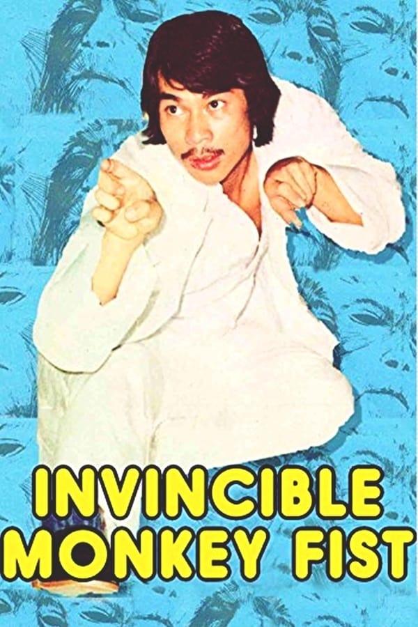 The Invincible Monkey Fist