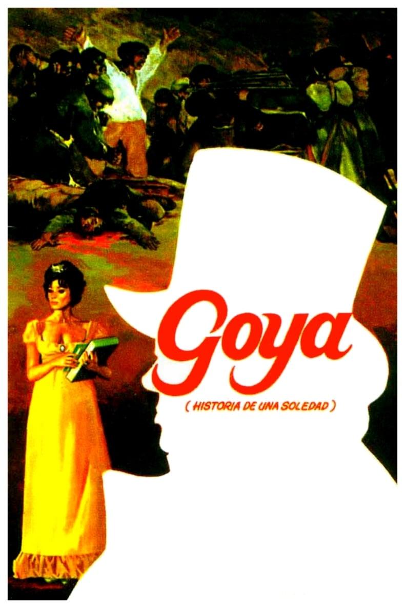 Goya: Story of a Loneliness