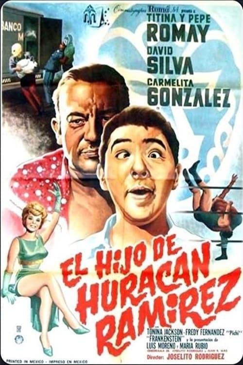 The Son of Huracan Ramirez