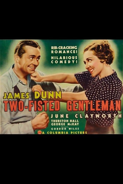 Two-Fisted Gentleman