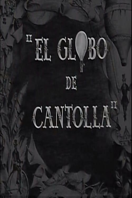 The Balloon of Cantoya