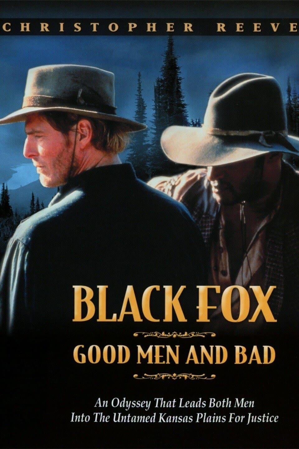 Black Fox: Good Men and Bad