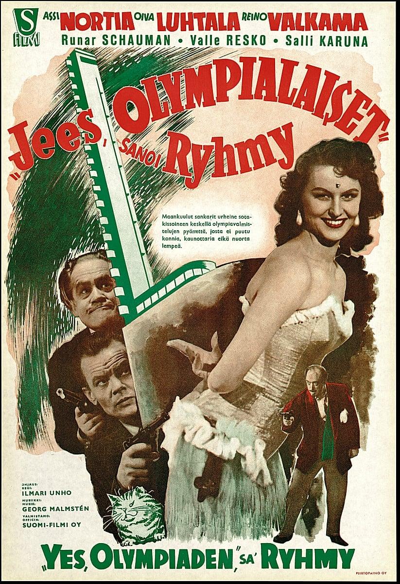 'Give Us the Olympics', Said Ryhmy