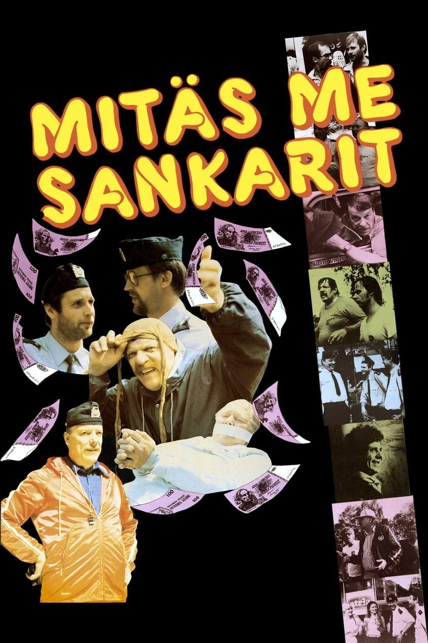 Mitäs me sankarit