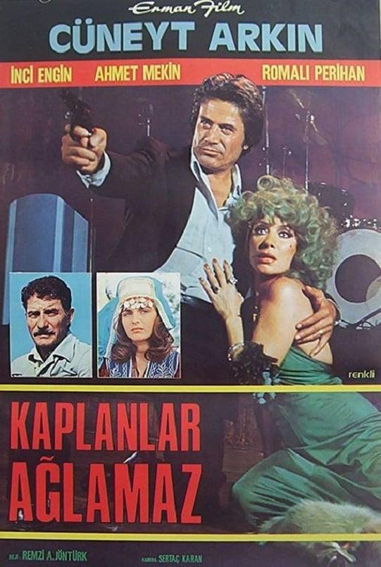 Kaplanlar Ağlamaz