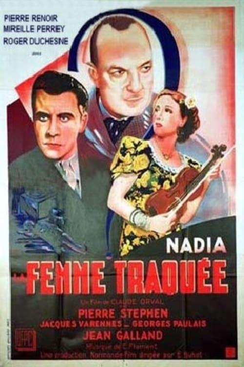 Nadia, The Hunted Woman