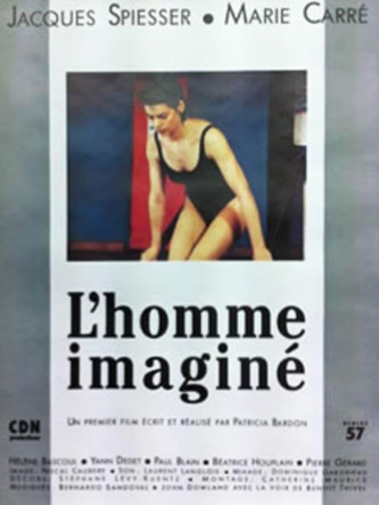The imagined man
