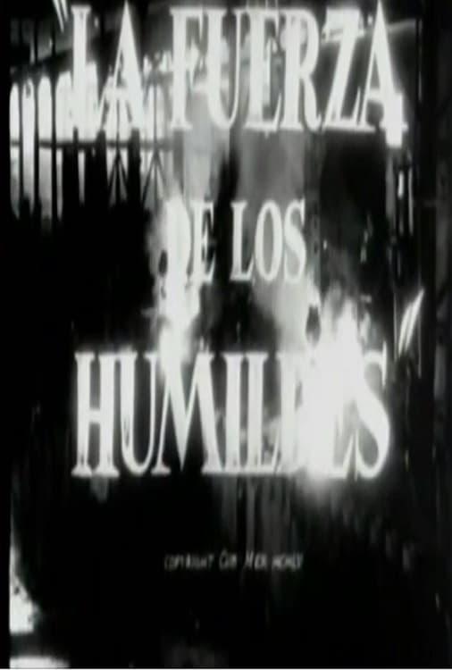 The Strength of the Humble