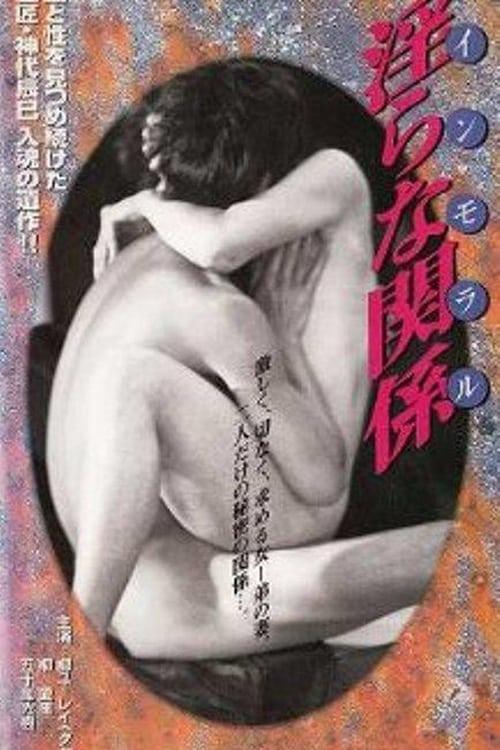 Immoral: Indecent Relations