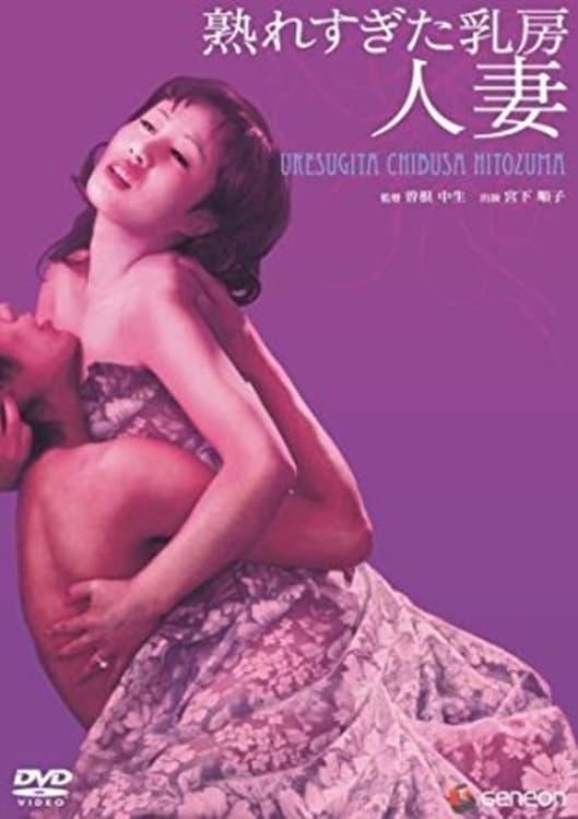 Overly Ripe Breasts: Married Women