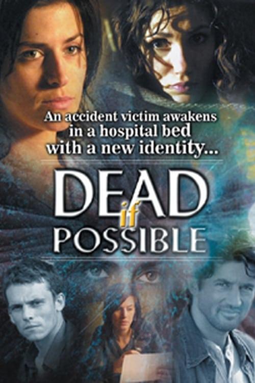 Dead If Possible