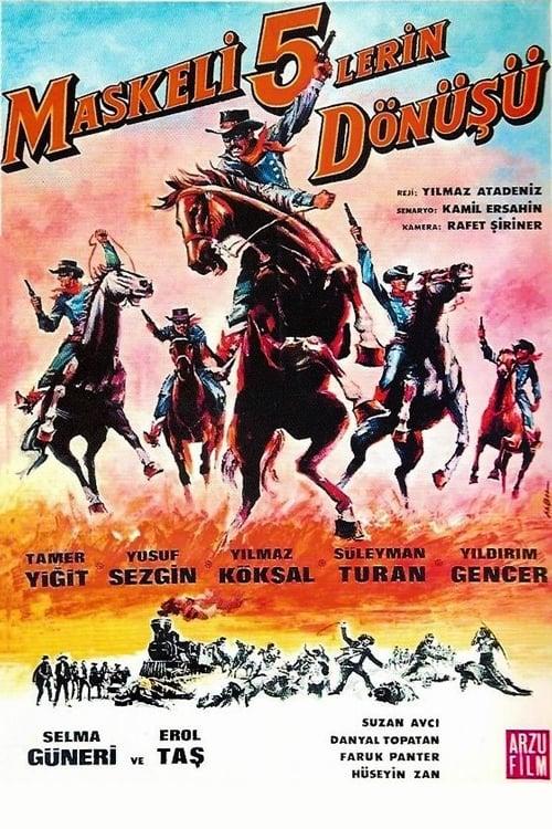 Maskeli Beslerin Dönüsü